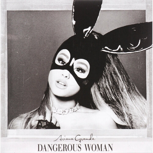 AUDIO CD Ariana Grande: Dangerous Woman (1 CD) grande ariana виниловая пластинка grande ariana dangerous woman