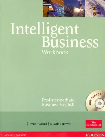 Barrall, Barrall - Intelligent Business. Pre-Intermediate. Workbook +CD