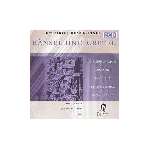 AUDIO CD HUMPERDINCK Hansel und Gretel: Grummer, Koth cond. Matzerath 1956