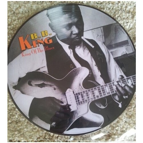 Виниловая пластинка B.B. King: King Of The Blues (Picture Disc). 1 LP компакт диски ace t bone walker every day i have the blues cd