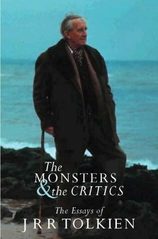 Tolkien J.R.R. "Monsters and the Critics, The"