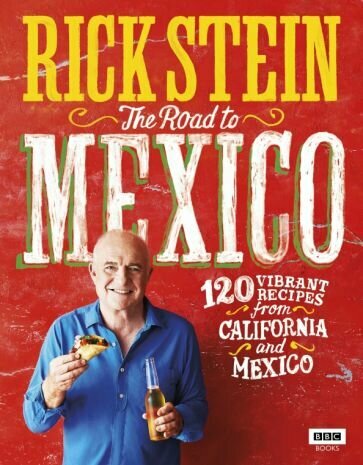 The Road to Mexico (Stein Rick) - фото №1