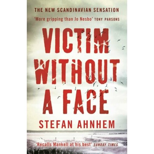 Stefan Ahnhem - Victim Without a Face