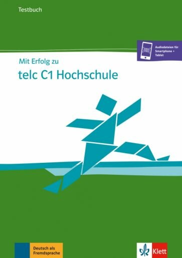 Mit Erfolg zu telc C1 Hochschule. Testbuch - фото №1