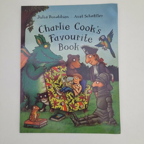 Charlie Cook's Favourite Book. Julia Donaldson. By the author of The Gruffalo.