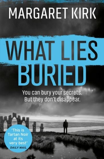 What Lies Buried (Kirk Margaret) - фото №1