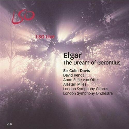 AUDIO CD ELGAR The Dream of Gerontius. David Rendall, Anne Sofie von Otter, Alastair Miles, London Symphony Chorus, London Symphony Orchestra / SirColin Davis. audiocd звездные войны новая надежда саундтрек john williams the london symphony orchestra star wars a new hope cd remastered