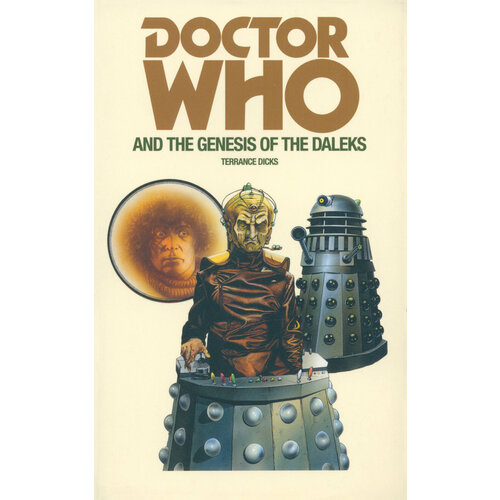 Doctor Who and the Genesis of the Daleks | Dicks Terrance