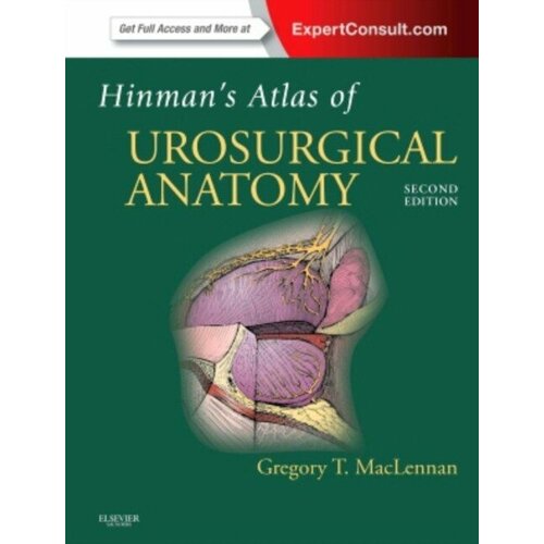 Greg MacLennan "Hinman's Atlas of UroSurgical Anatomy"