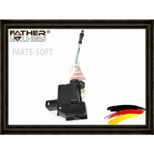 FATHER F00120S11 F00120S11_Привод лючка бензобака 3030₽
