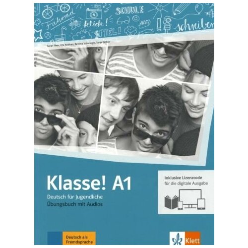 Fleer, Koithan - Klasse! A1. Ubungsbuch mit Audios inklusive Lizenzcode fur das Ubungsbuch