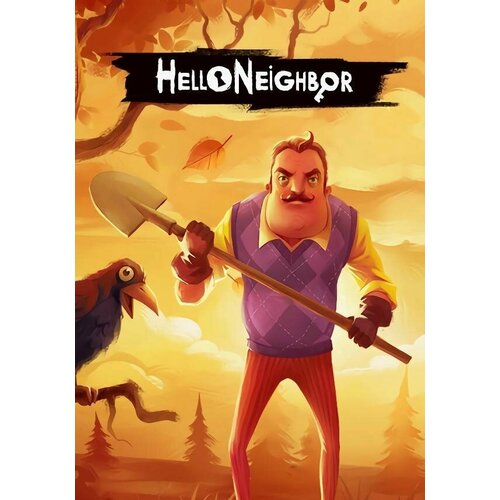 Hello Neighbor (Steam; PC; Регион активации РФ, СНГ)