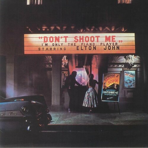 John Elton Виниловая пластинка John Elton Don't Shoot Me I'm Only The Piano Player виниловая пластинка the decca sound 1 vinyl edition 180 g 6 lp