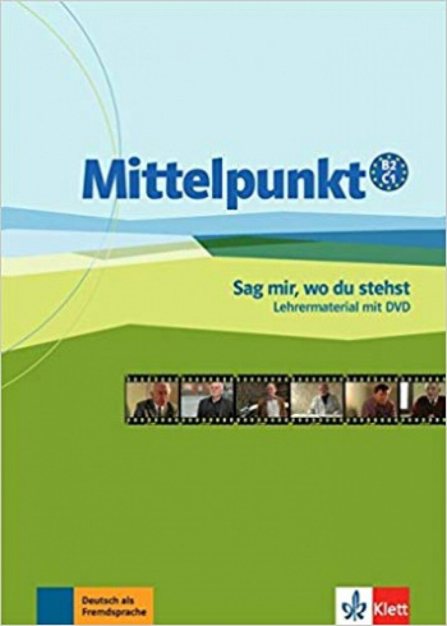 Книга Mittelpunkt B2/C1 Sag mir, wo Du stehst Lehrermaterial mit DVD - фото №1