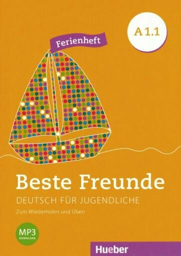 Beste Freunde A1/1 Ferienheft (Orozco Coronil Daniel) - фото №1