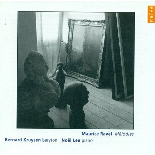 AUDIO CD RAVEL, M: Vocal Music (Melodies) (Kruysen, Lee)