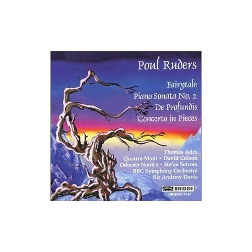 AUDIO CD The Music of Poul Ruders, Volume 4