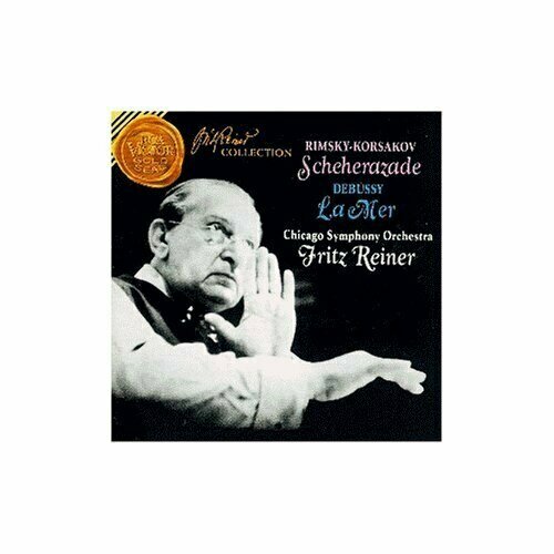 AUDIO CD Fritz Reiner & Chicago Symphony Orchestra: Sheherazade / La Mer. 1 CD