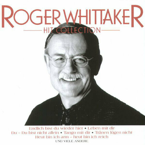 AUDIO CD WHITTAKER, ROGER - Hit Collection Edition. 1 CD strunk heinz es ist immer so schon mit dir