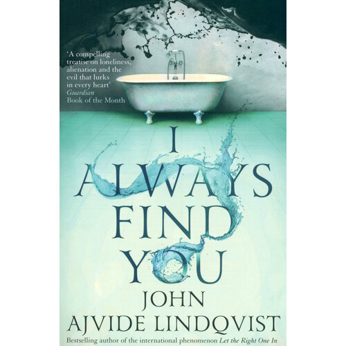 I Always Find You | Ajvide Lindqvist John