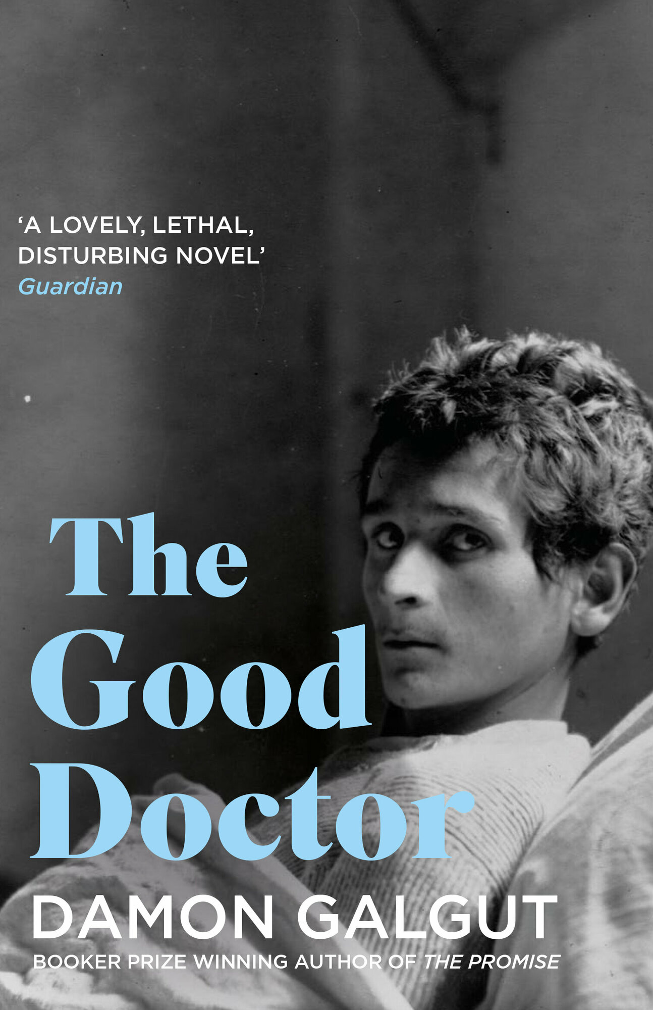 The Good Doctor / Galgut Damon / Книга на Английском / Гэлгут Дэймон