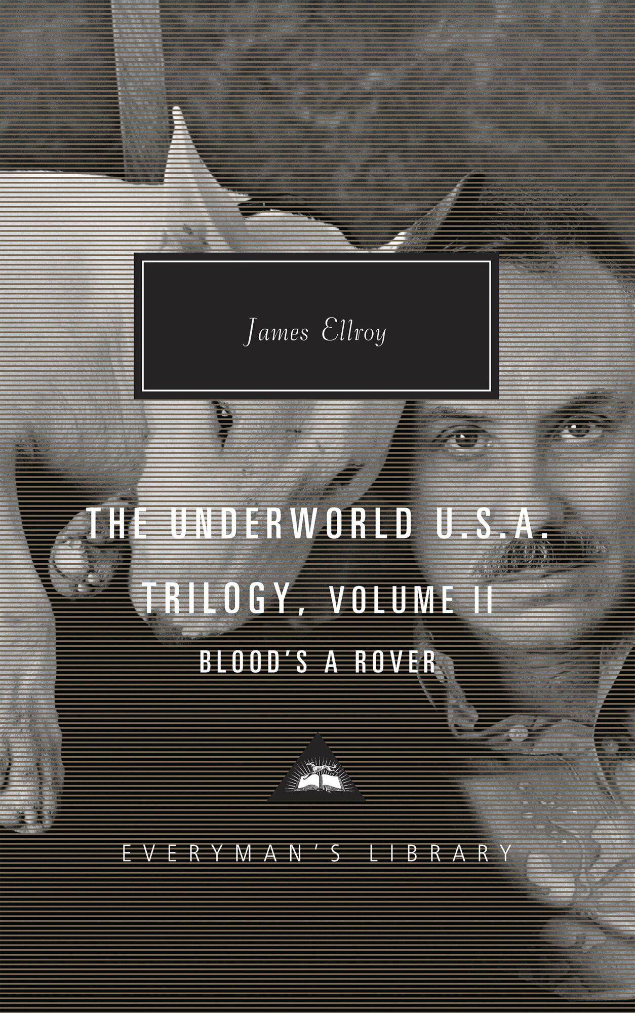 The Underworld U.S.A. Trilogy. Volime II. Blood's a Rover / Книга на Английском - фото №1