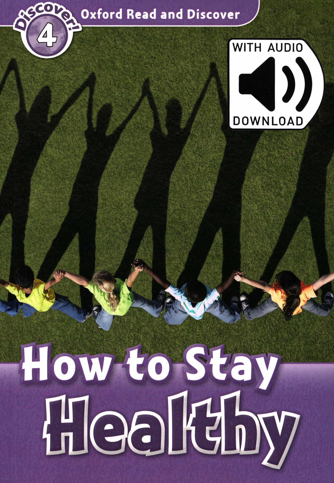 Oxford Read and Discover. Level 4. How to Stay Healthy Audio Pack - фото №3