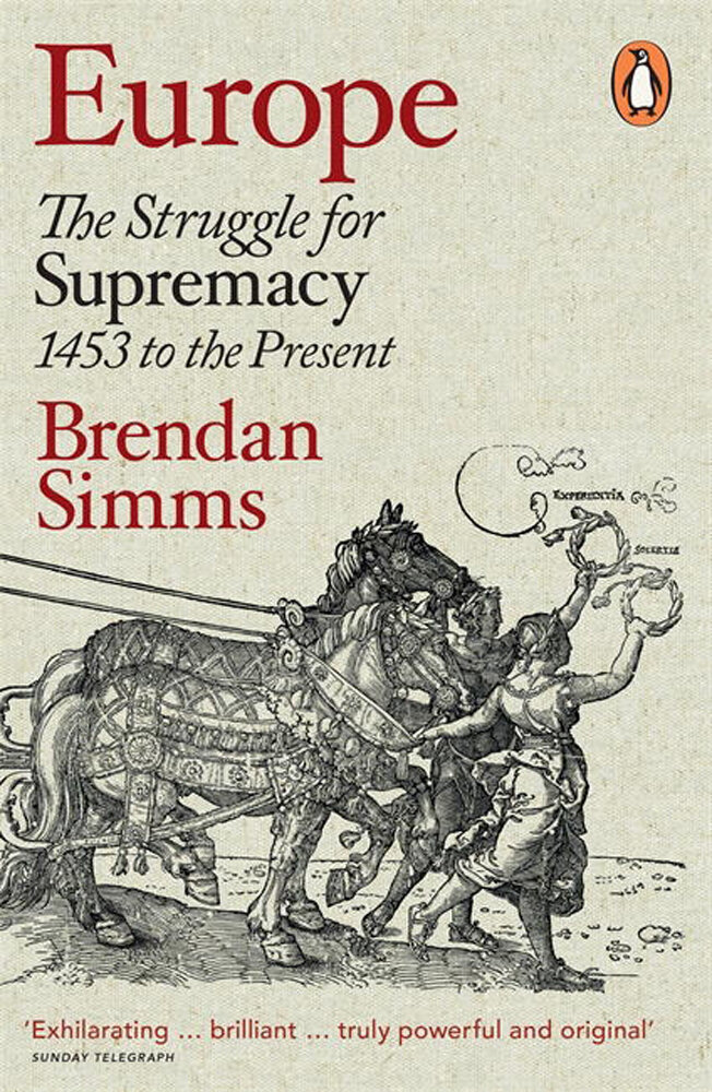 Europe. The Struggle for Supremacy, 1453 to the Present - фото №2