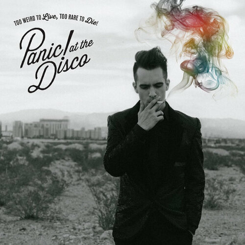 Panic! At The Disco Too Weird To Live, Too Rare To Die! Lp