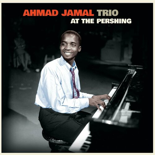 Виниловая пластинка Ahmad Jamal. At The Pershing. Blue (LP)