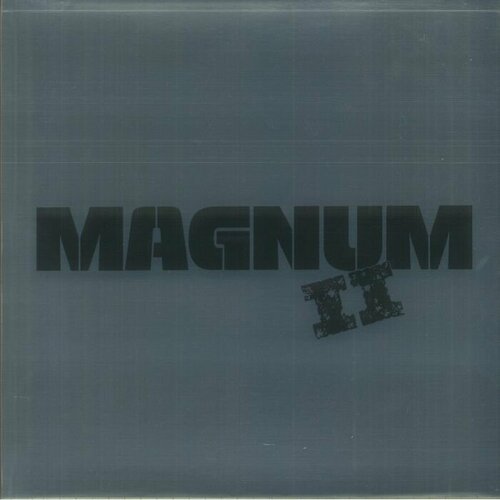 Magnum Виниловая пластинка Magnum Magnum II magnum magnum ii [limited 180 gram silver colored vinyl]