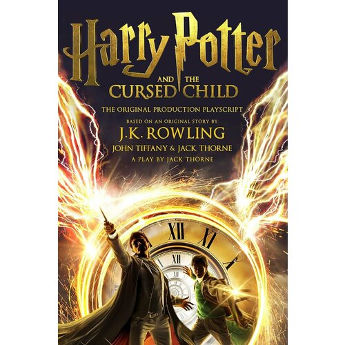 Harry Potter and the Cursed Child / Гарри Поттер и Проклятое Дитя