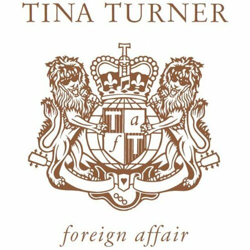 Компакт-диск WARNER MUSIC Tina Turner - Foreign Affair (30th Anniversary Edition Box Set)(4CD+DVD)