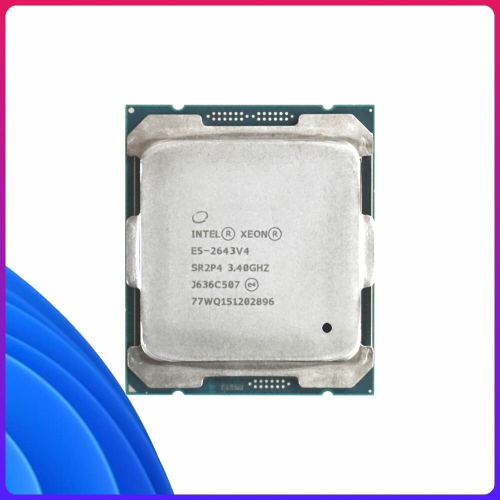 S2011-3 Intel Xeon E5-2643 v4 3,4-3,7GHz, 6 ядер, 12 потоков, 20mb, TDP 135W, FSB 2400MHz