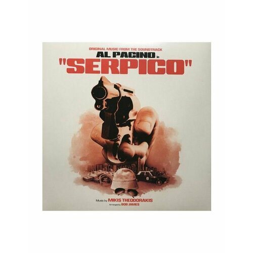 Виниловая пластинка OST, Serpico (Mikis Theodorakis) (3700604723776) ost serpico mikis theodorakis lp 2020 black gatefold rsd limited виниловая пластинка