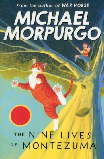 The Nine Lives of Montezuma (Morpurgo Michael) - фото №1