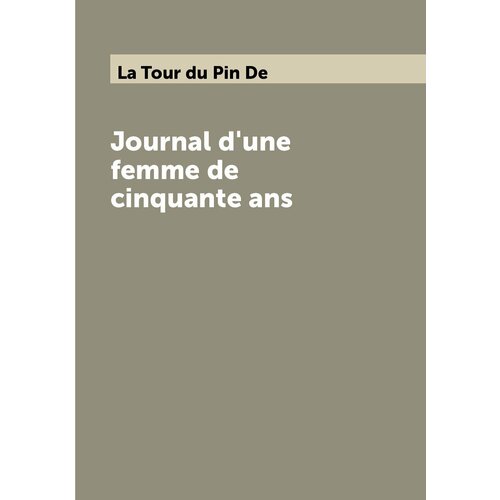 Journal d'une femme de cinquante ans
