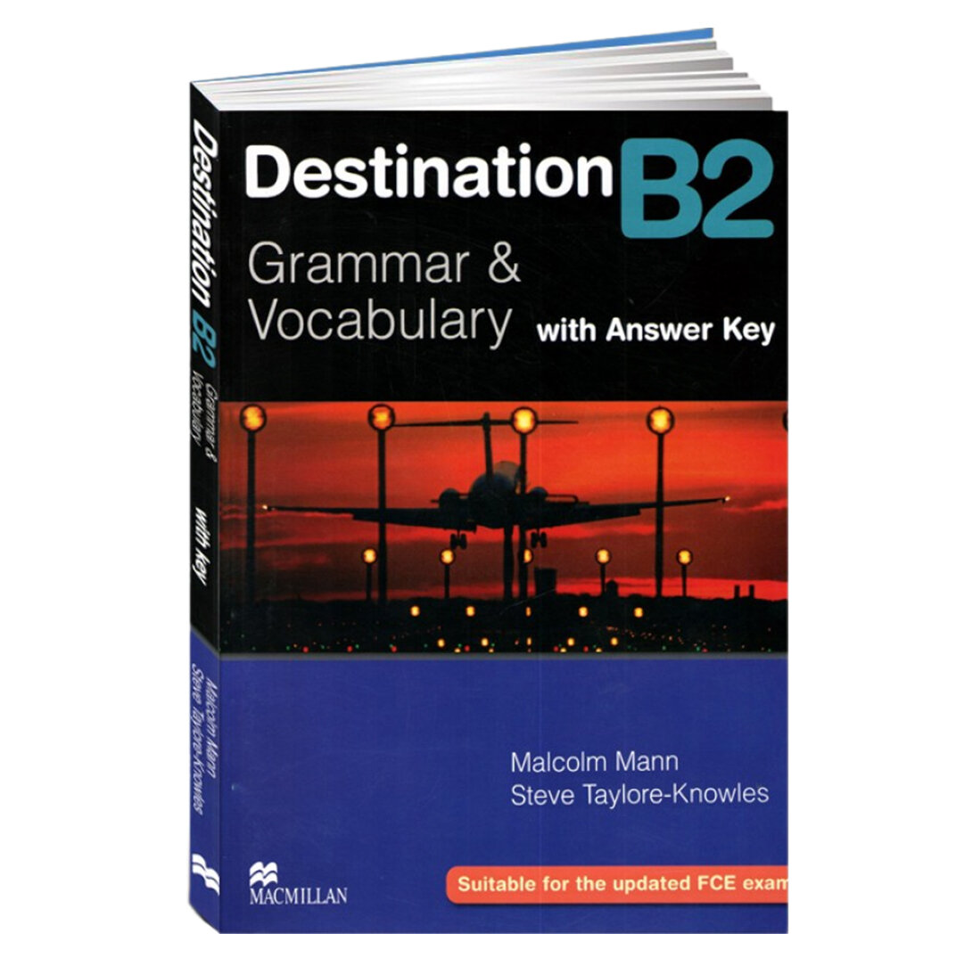 Destination B2 Grammar and Vocabulary with answer key: Учебник