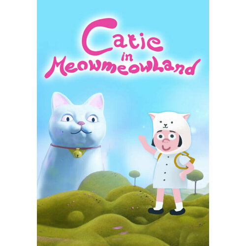 Catie in MeowMeowLand (Steam; Linux, PC, Mac; Регион активации Не для РФ)