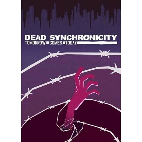 Dead Synchronicity (Steam; PC; Регион активации РФ, СНГ)