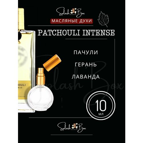 Patchouli Intense духи стойкие world intense духи стойкие