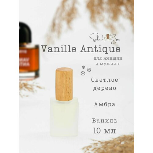 Vanille Antique духи стойкие