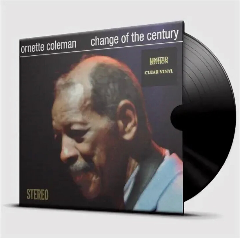 Виниловая пластинка Coleman Ornette - Change Of The Century (coloured) [limited edition clear Vinyl LP]