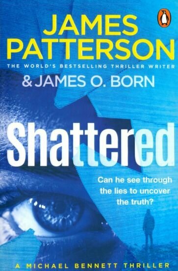 Shattered (Patterson James; Born James O.) - фото №1