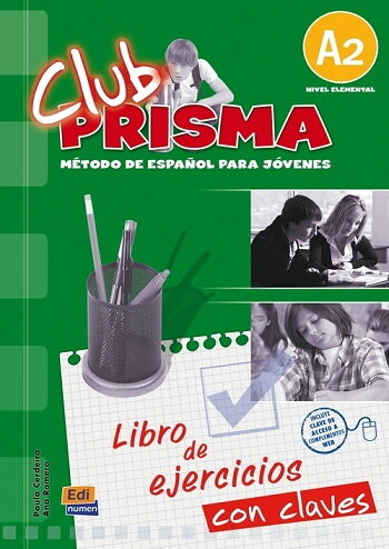 Club Prisma Nivel A2 - Libro de ejercicios con claves - фото №1
