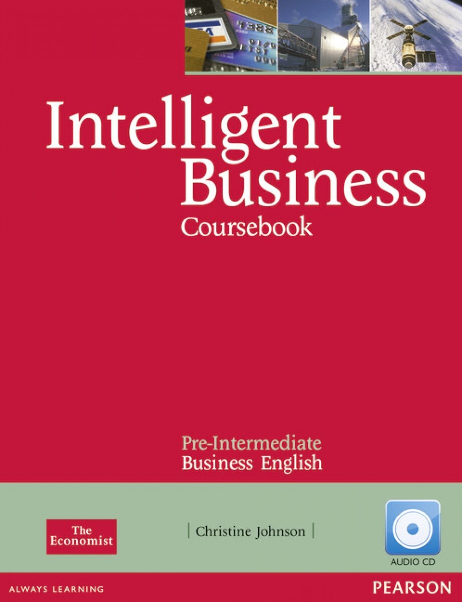 Intelligent Business Pre-Intermediate Coursebook (with Class Audio CD)