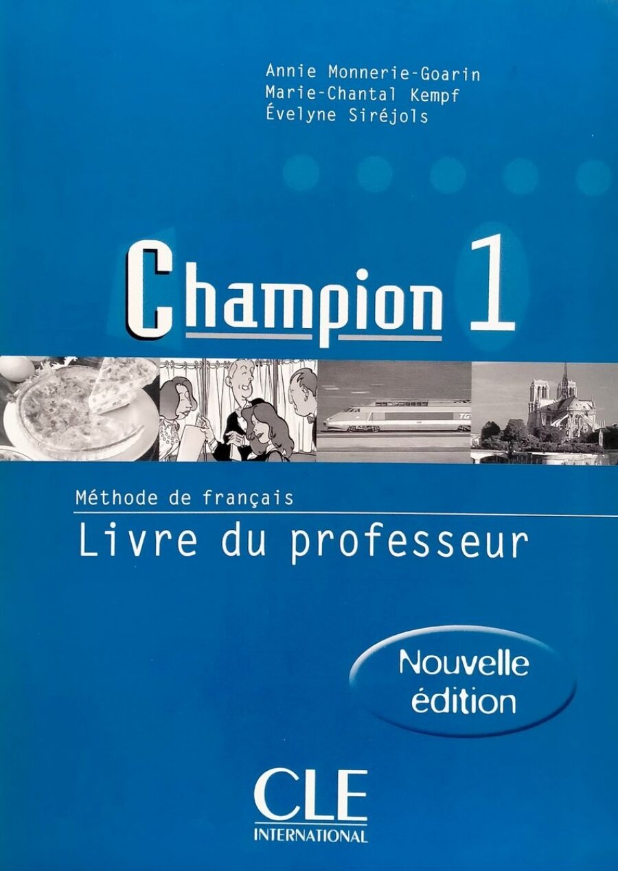 Champion 1 Livre Du Professeur (Nouvelle edition)