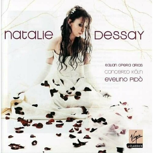 BELLINI / DONIZETTI / VERDI, ITALIAN OPERA ARIAS - Dessay, Natalie. 1 CD