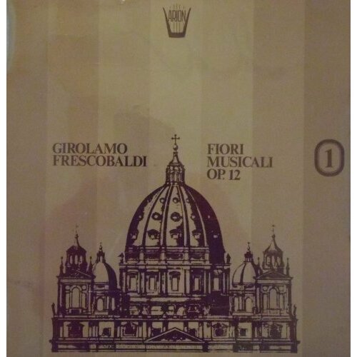 Виниловая пластинка Girolamo Frescobaldi - Fiori Musicali, Vol. 2. 1 LP