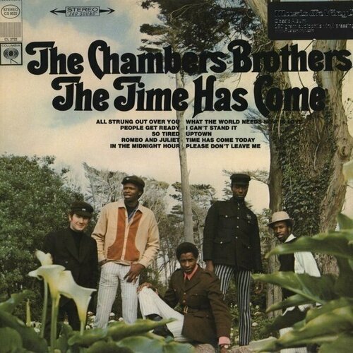 Виниловая пластинка Chambers Brothers: Time Has Come Today (180g) chambers brothers time has come today 180g